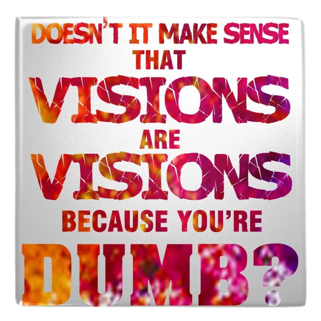 Motivational Quote Metal Magnets, Sarcastic Quotes, thought provoking Quotes metal magnets, follow the artist