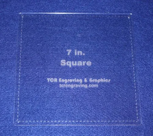 Square Template 7 Inch - Clear 1/8 Inch Thick with Seam Allowance